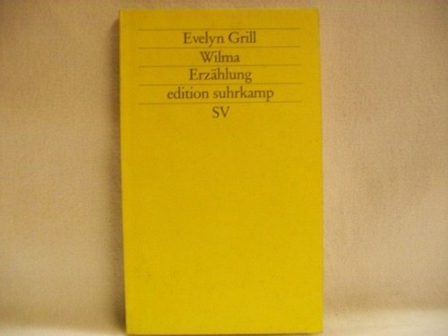 Wilma erzählung evelyn - :,
